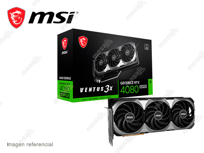Tarjeta Grafica MSI NVIDIA GeForce RTX 4080 SUPER 16GB VENTUS 3X